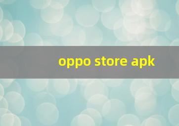 oppo store apk